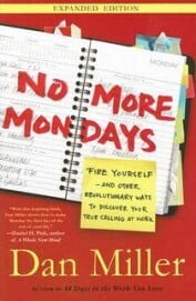 No More Mondays No More Mondays