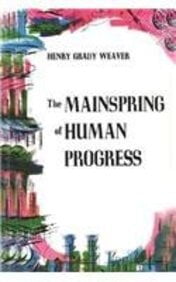 The Mainspring of Human Progress