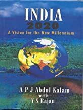 India 2020: A Vision For India in the 21st Century India 2020: A Vision For India in the 21st Century