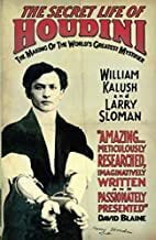 The Secret Life of Houdini The Secret Life of Houdini