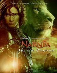 Chronicles Of Narnia: Prince Caspian: The Official Illustrated Movie Companion