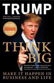 Think Big - Make It Happen In Business & Life Think Big - Make It Happen In Business & Life