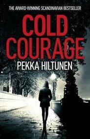 COLD COURAGE COLD COURAGE