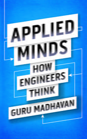 Applied Minds : How Engineers Think