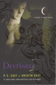 Destined (House of Night Novels)