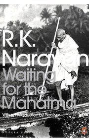 Waiting For The Mahatma Waiting For The Mahatma