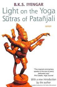 Light On The Yoga Sutras Of Patanjali